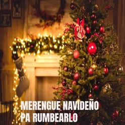 Merengue navideño pa rumbearlo