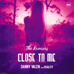 Close To Me The Remixes