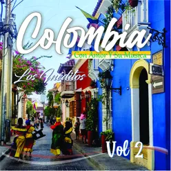 Colombia con Amor y Su Música, Vol.2