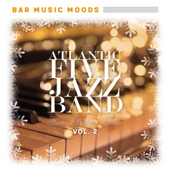 Bar Music Moods - Piano Christmas Edition, Vol. 2