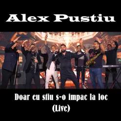 Stiu eu cum s-o impac la loc Live