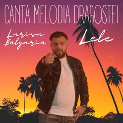 Canta Melodia Dragostei