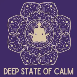 Deep State of Calm