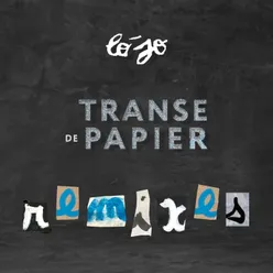 Transe de papier remixes