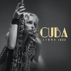Cuba Libre Jazz