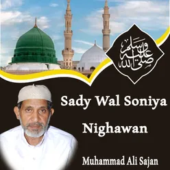 Sady Wal Soniya Nighawan