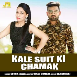 Kale Suit Ki Chamak