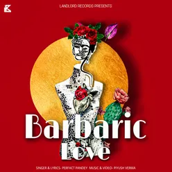 Barbaric Love