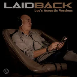 Laidback Luc's Acoustic Versions