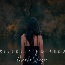 Rijeke Tiho Teku