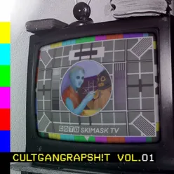 CULTGANGRAPSH!T, Vol. 1