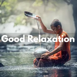 Good Relaxation