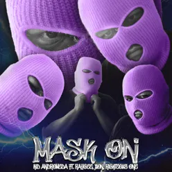 Mask On