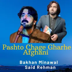 Pashto Chage Gharhe Afghani