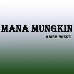 Mana Mungkin