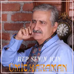 Hep Senin İçin