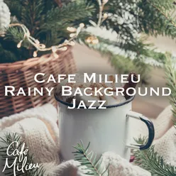 Cafe Mileu | Christmas Jazz & Coffee