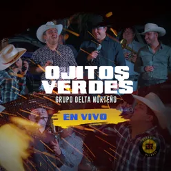 Ojitos Verdes En Vivo