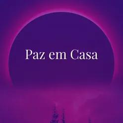 Paz em Casa