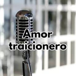 Amor traicionero