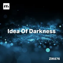 Idea Of Darkness