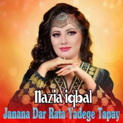 Janana Dar Rata Yadege Tapay