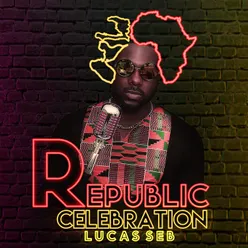 REPUBLIC CELEBRATION