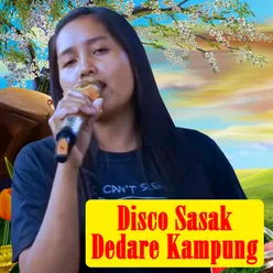 Disco Sasak Dedare Kampung