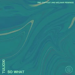 So What Molinar Remix