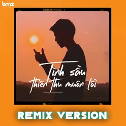 Tình Sầu Thiên Thu Muôn Lối Remix Version