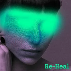 Re-Heal Remixes