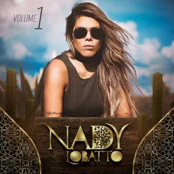 Nady Lobatto, Vol.1