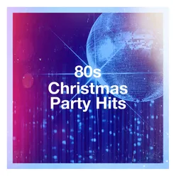 80s Christmas Party Hits