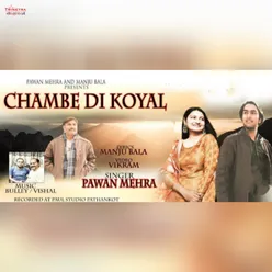 Chambe Di Koyal