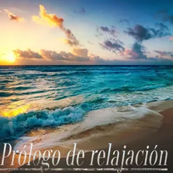 Prólogo de relajación