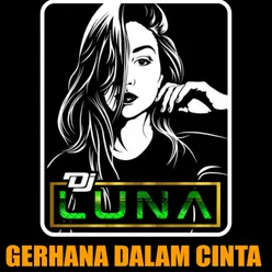 Gerhana Dalam Cinta Remix Jedag Jedug