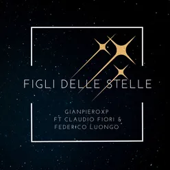 Figli delle stelle Extended
