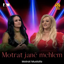 Motrat janë mehlem