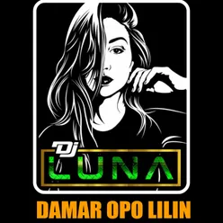 Damar Opo Lilin Remix Jedag Jedug