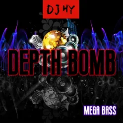 depth bomb Mega Bass