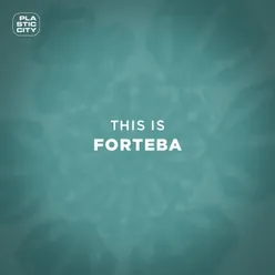 This is Forteba
