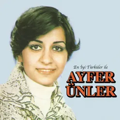 En İyi Türküler İle Ayfer Ünler