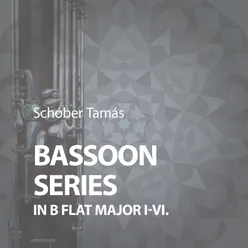 Bassoon Series in B-Flat Major: I.