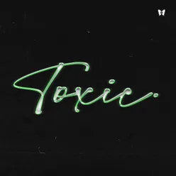 Toxic