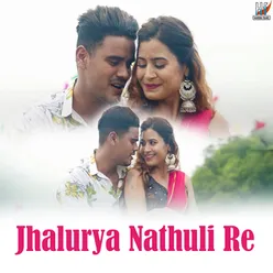 Jhalurya Nathuli Re