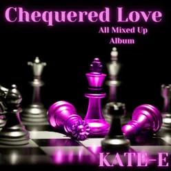 Chequered Love All Mixed Up Album