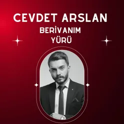 Berivanım Yürü