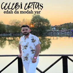 Edalı Da Modalı Yar