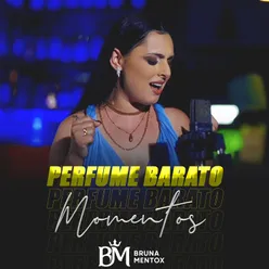 Perfume Barato Momentos