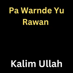 Pa Warnde Yu Rawan